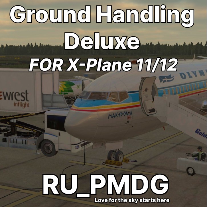 Ground Handling Deluxe for X-Plane 11/12