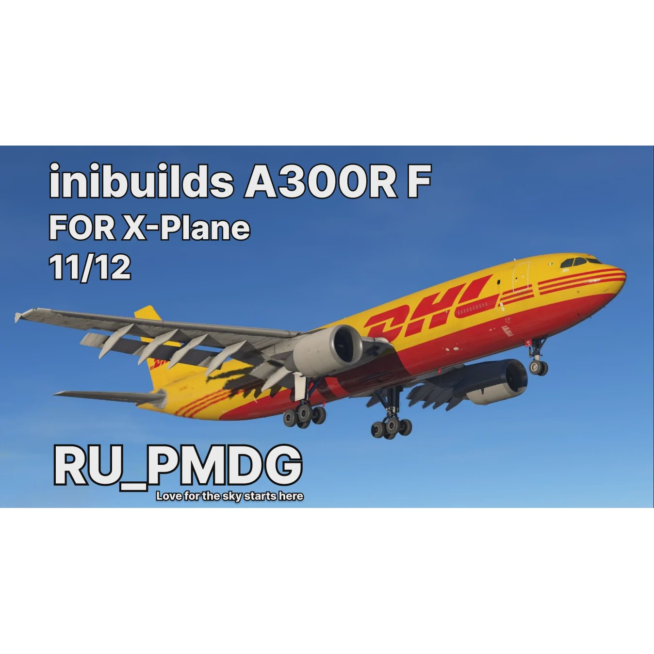 inibuilds A300-600R(F) X-Plane 11/12