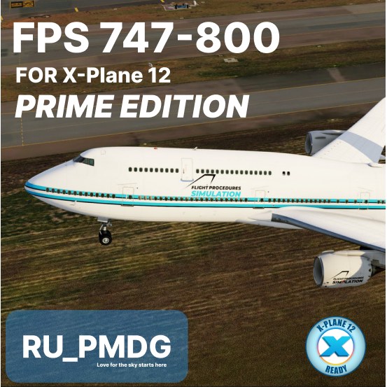 FPS 747-800 Prime Edition for X-Plane 12