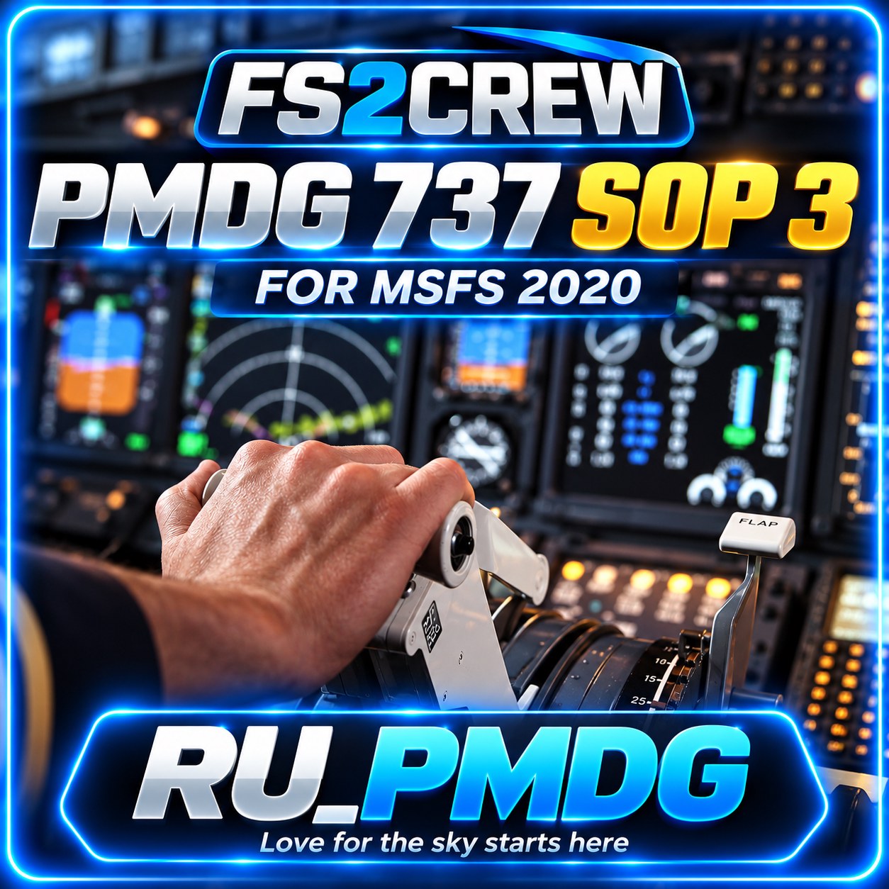 FS2Crew: PMDG 737 SOP 3 Edition MSFS20/24
