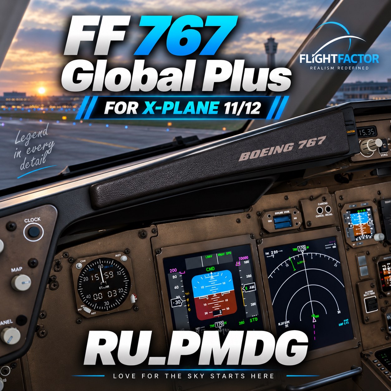 FF Boeing 767 Global Plus pour X-Plane 11/12