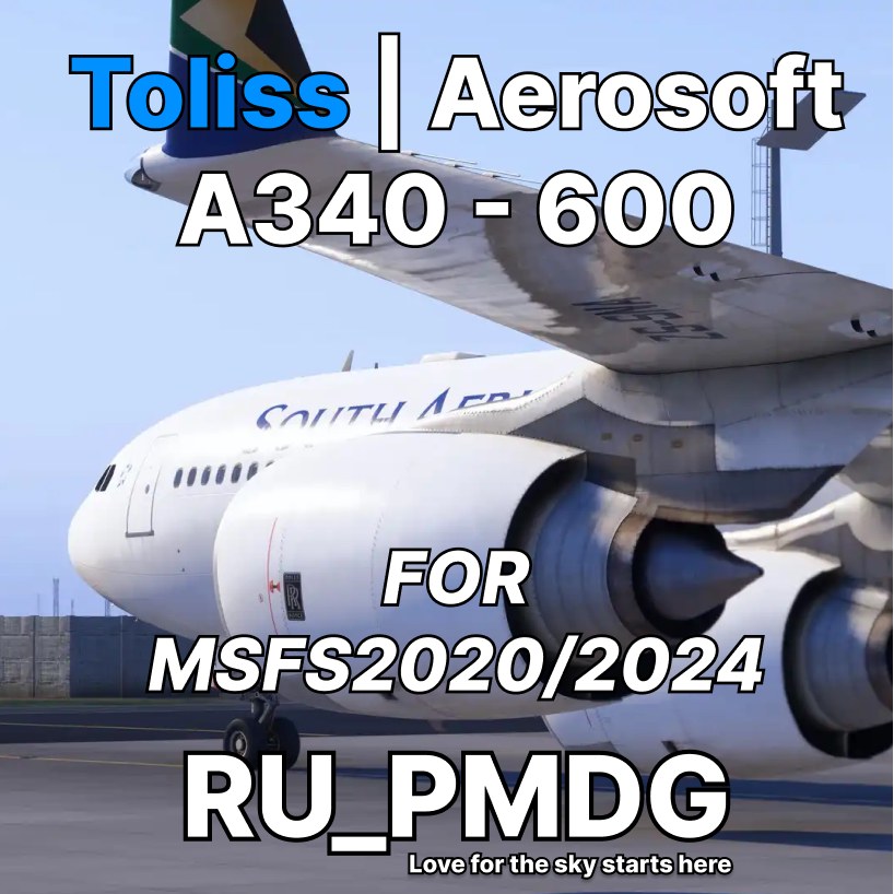 Toliss | Aerosoft A340-600 for MSFS2020/24