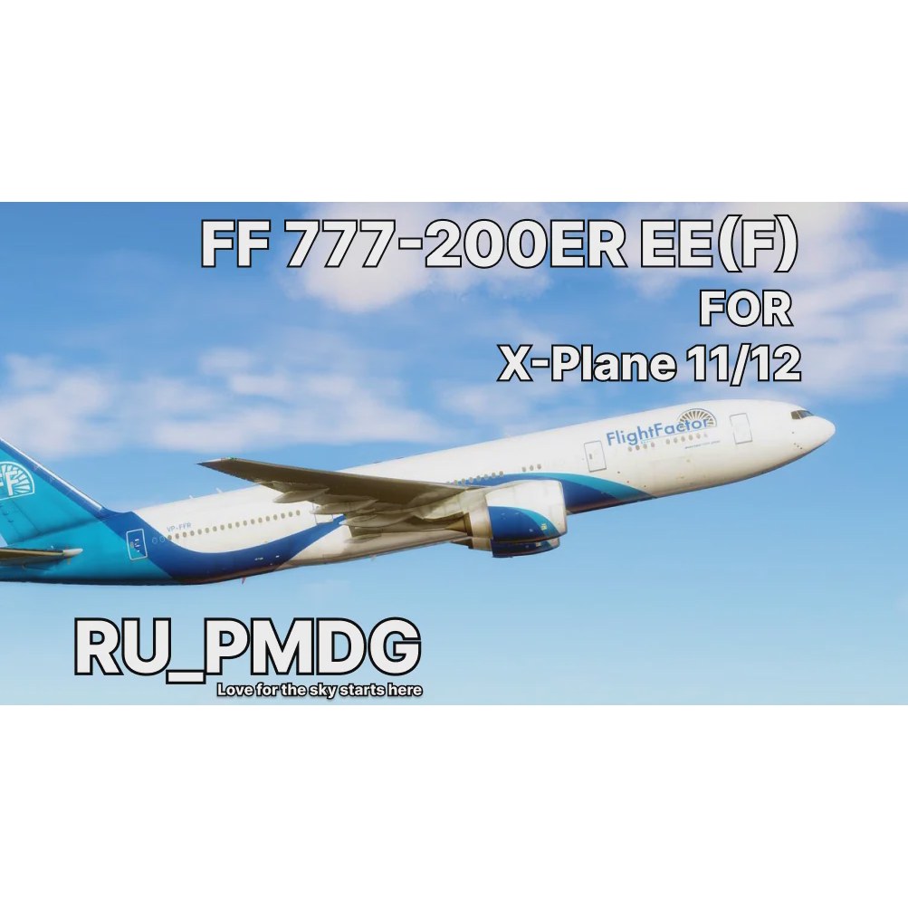 FF 777-(200ER)(EE)(F) v2 XP11/12