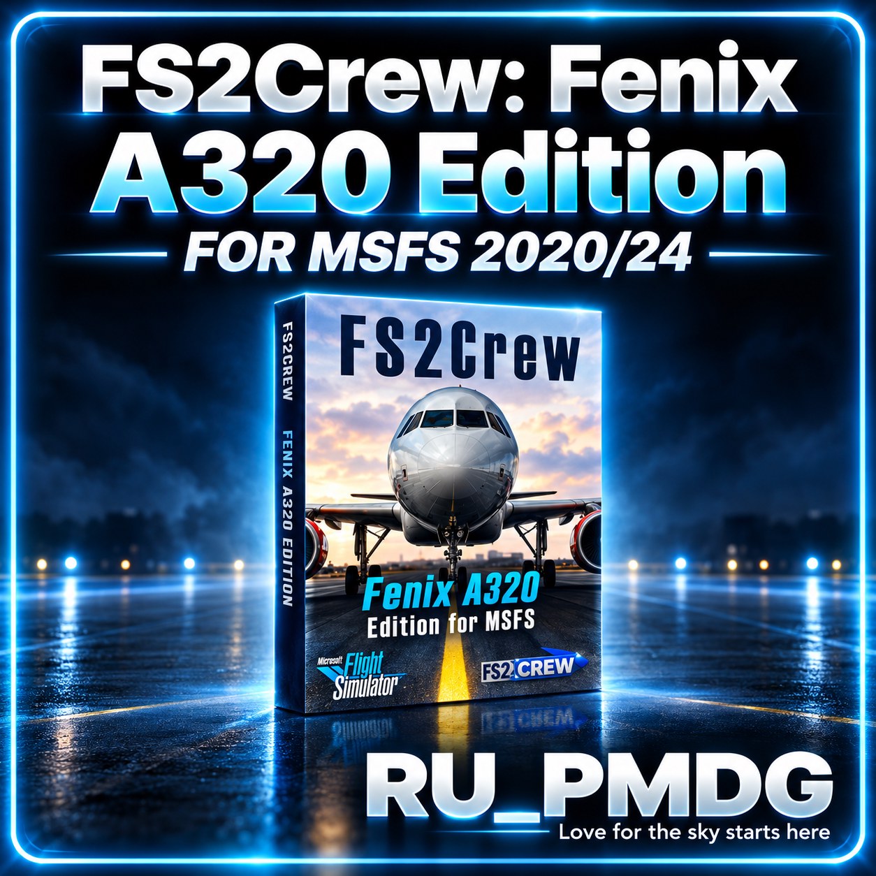 FS2Crew: Fenix A320 Edition MSFS 2020/24