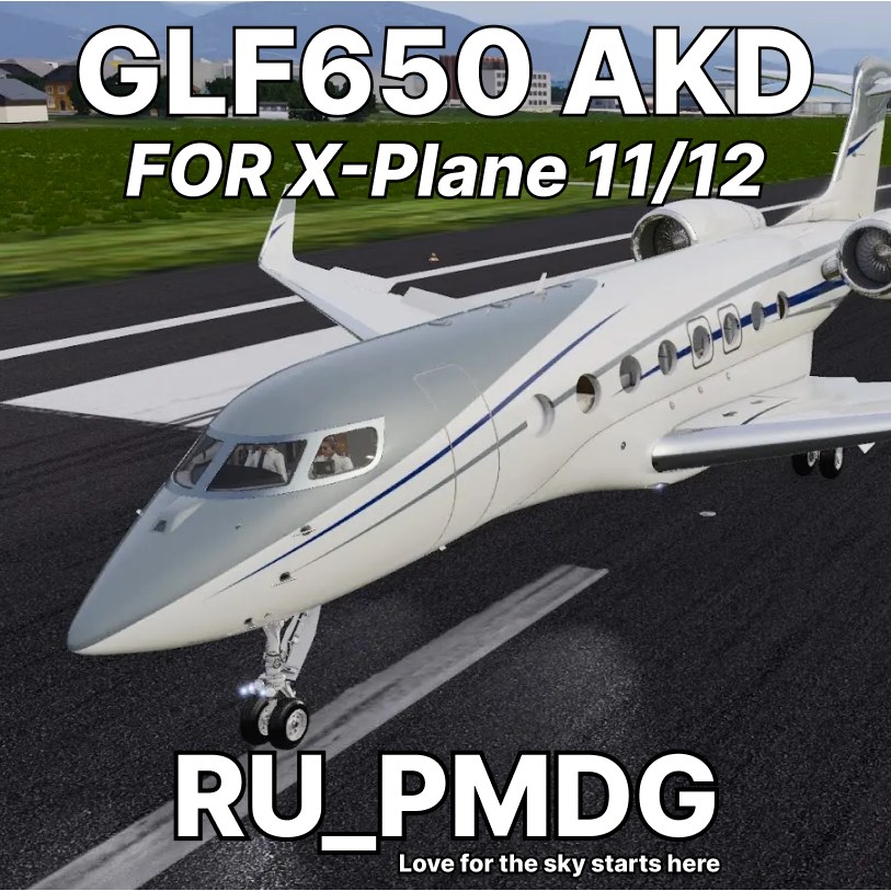 AKD Studios GLF650 for X-Plane 11/12