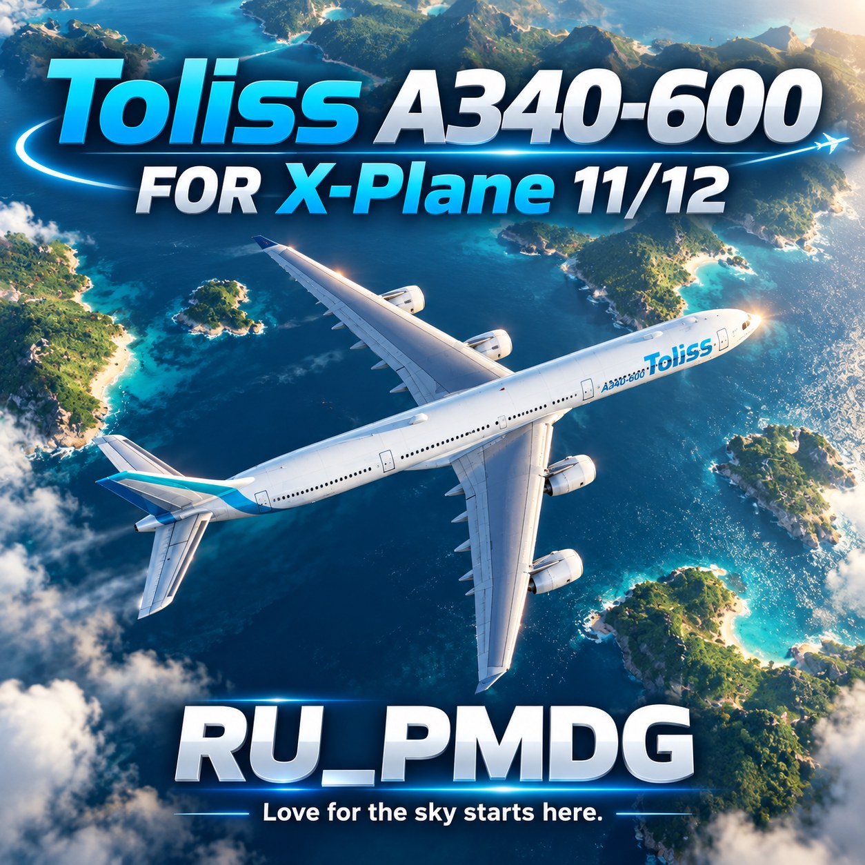 Toliss Airbus A340-600 for X-Plane 11/12